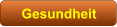 Gesundheit