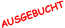 AUSGEBUCHT